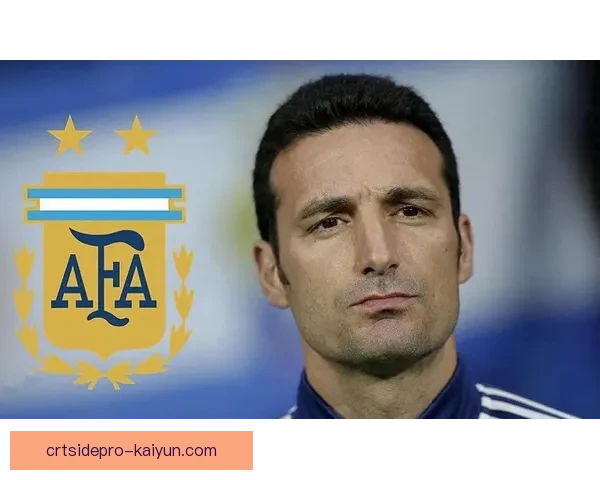 斯卡洛尼执教风格稳健务实，注重防守组织与战术纪律表现稳健